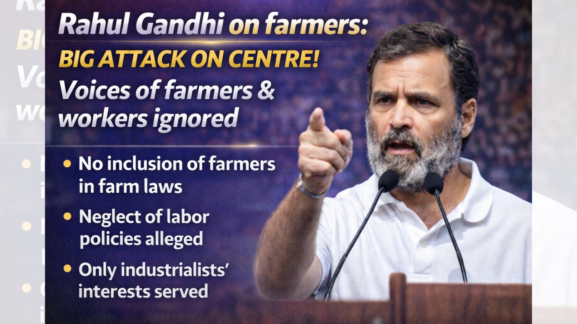 Rahul Gandhi on farmers