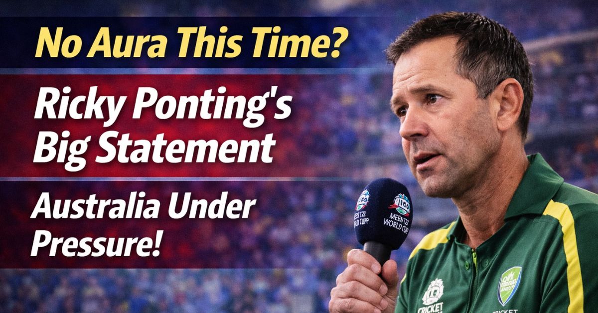 Ricky Ponting Australia T20 World Cup Aura Comment