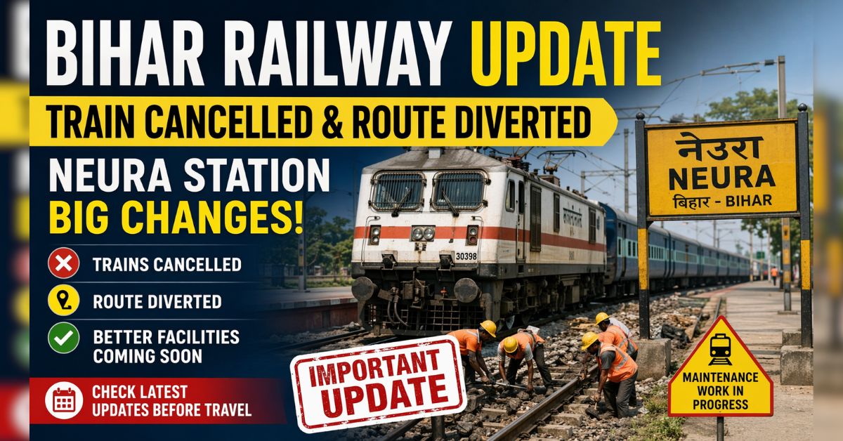 Bihar Railway Update